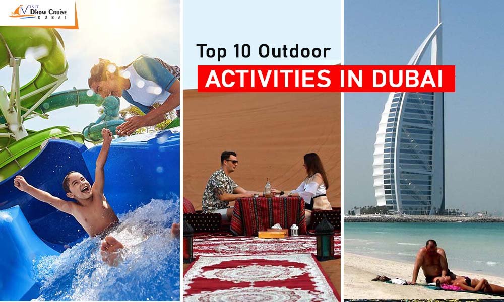 List of 10 best Outdoor Activities in Dubai