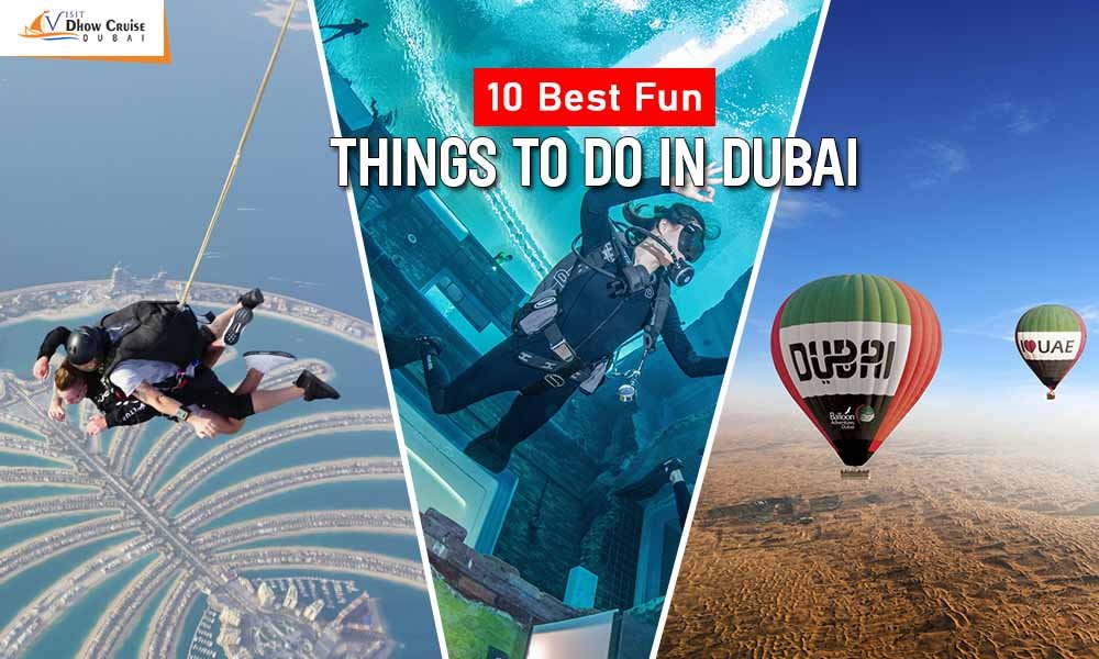 10 Best Fun Things to Do in Dubai