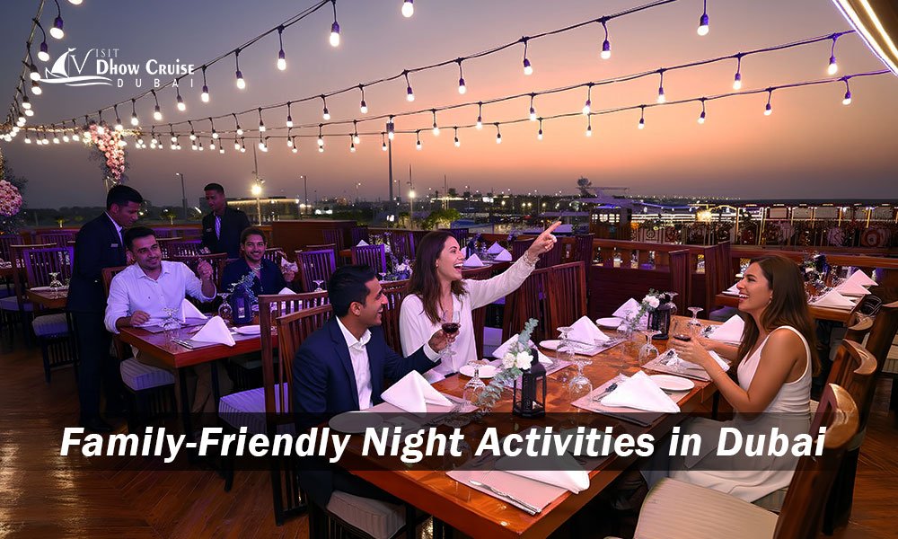 Family-Friendly Night Activities in Dubai