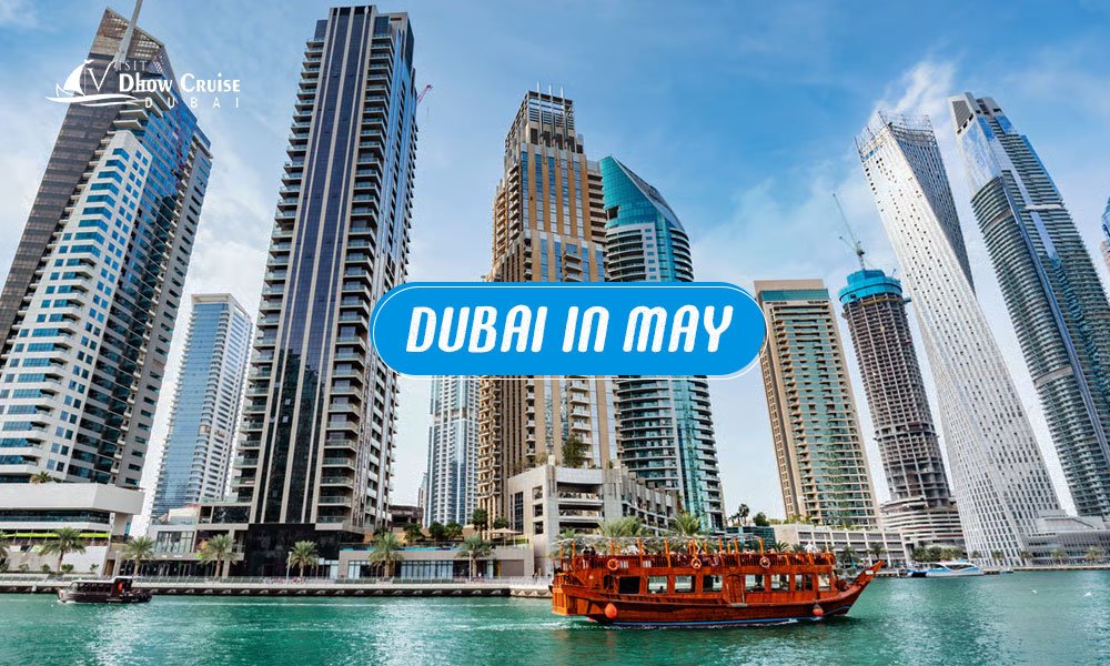 Dubai in May